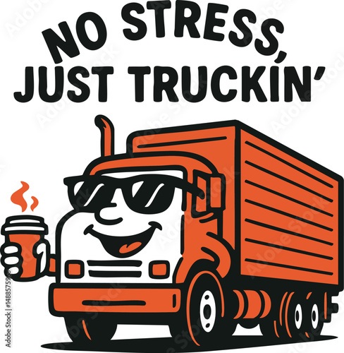 "No Stress, Just Truckin' T-Shirt | Funny Truck Driver Tee | Minimalist Two-Color Design | White Background | Cool Trucking Apparel | Gift for Truck Enthusiasts