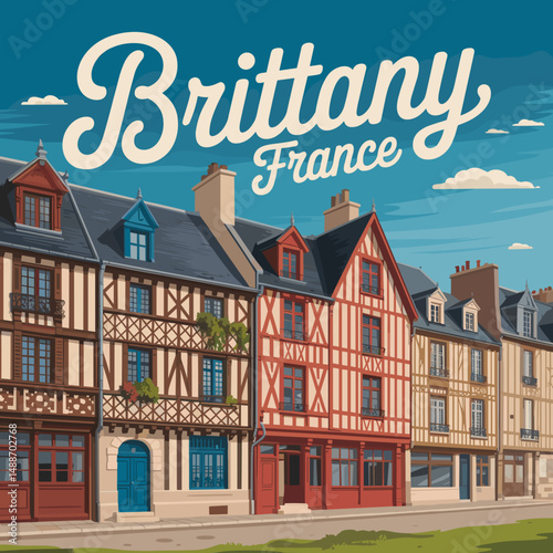 Brittany France Vintage Poster with Half-Timbered Houses