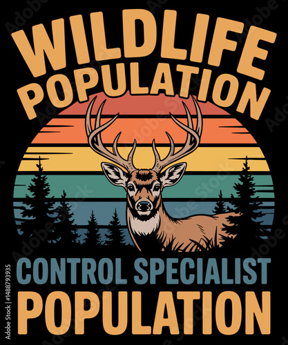 Retro vintage Deer Hunting Wildlife population Control specialist