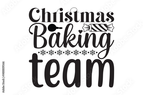Christmas baking team ,svg design