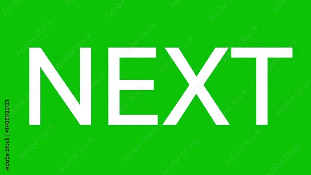 Next Animated Text on Green Screen – Overlay Cue for Upcoming Segments, Transitions, and Video Content Flow

