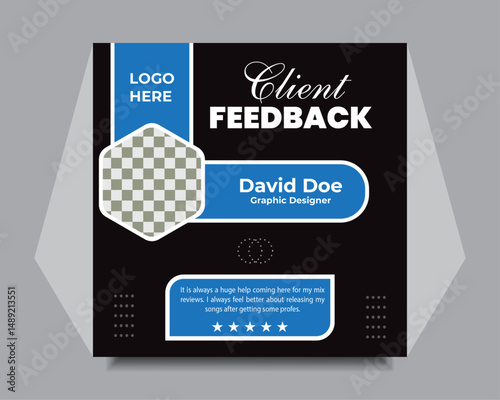 Customer feedback, testimonial, social media post template, and layout.