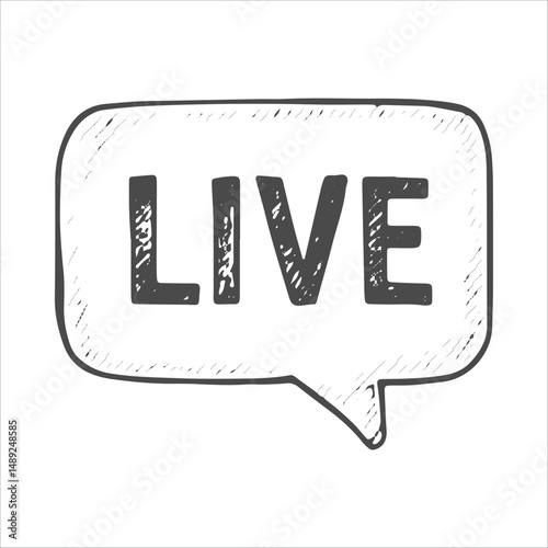 A hand-drawn "LIVE" icon in a speech bubble, representing live streaming, real-time interaction, and online broadcasting, commonly used by content creators and influencers