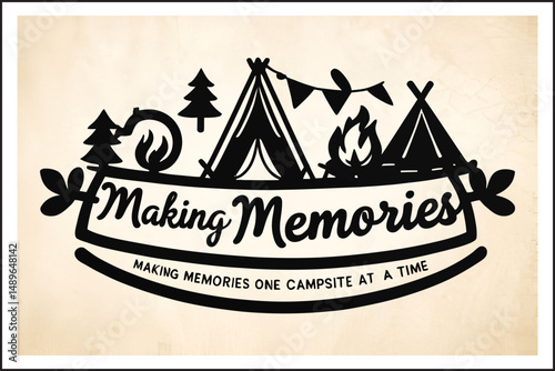 Making Memories in the Wild, One Campsite, A Lifetime of Memories, Campfire Nights and Forest Lights