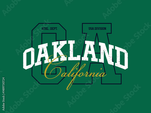  Oakland vintage t shirt print,vector illustration.