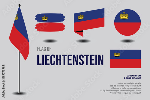 Set of Liechtenstein flag in 5 designs: flag on pole, brush stroke, skew, round and standard. vector, flat, isolated on grey background. Perfect for various design projects