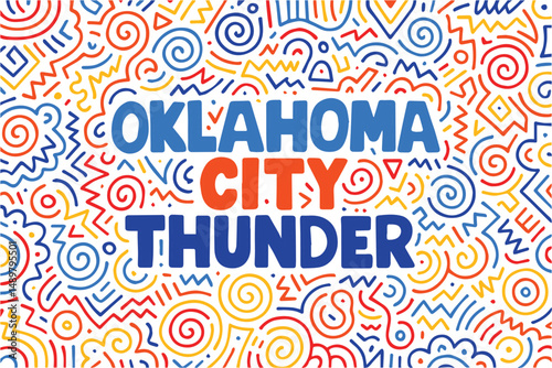 A vibrant vector background filled with colorful doodle line patterns, featuring the bold, artistic text “Oklahoma City Thunder” centered in dynamic style.