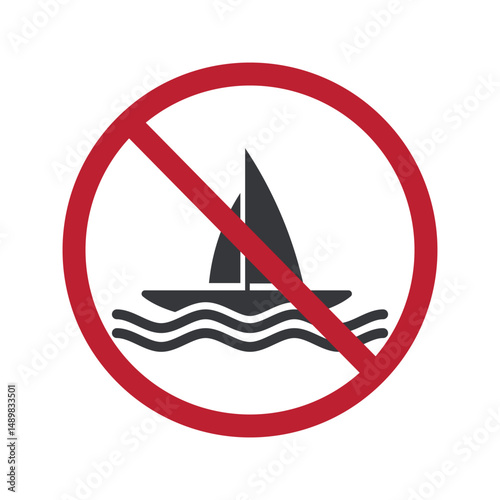 Isolated prohibition sign showing sailboat with red cross symbol, indicating sailing boats are not allowed in the water area.