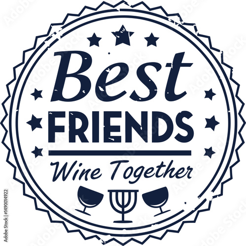 best friends wine together typogarp hy tshirt Design Print  Ready eps cut file Download   