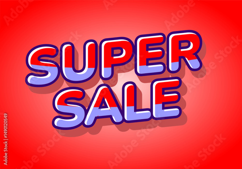 Wallpaper Mural Super sale. Text effect in 3D bold font and eye catching for sales or store promotion. red purple Torontodigital.ca