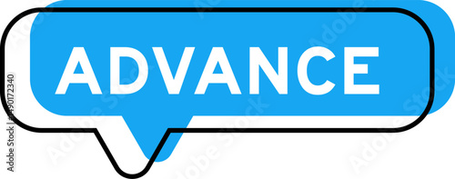 Speech banner and blue shade with word advance on white background