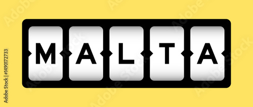 Black color in word malta on slot banner with yellow color background