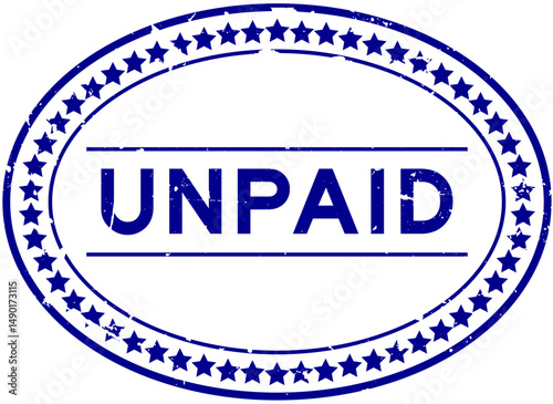 Grunge blue unpaid word oval rubber seal stamp on white background