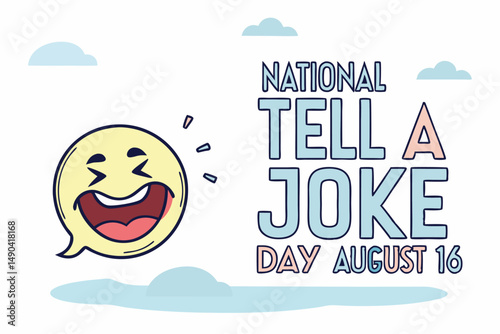 National tell a joke day august 16 happy laugh smiley