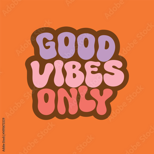 vector sticker, only good vibes, grooves, for a postcard, packaging, wrapping paper