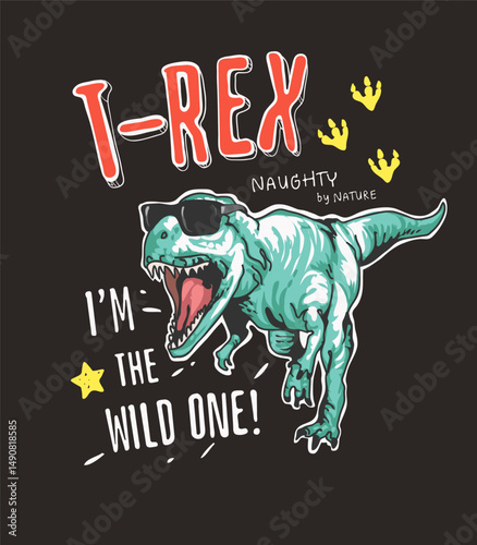 typography slogan with cartoon dinosaur in sunglasses vector illustration on black background
