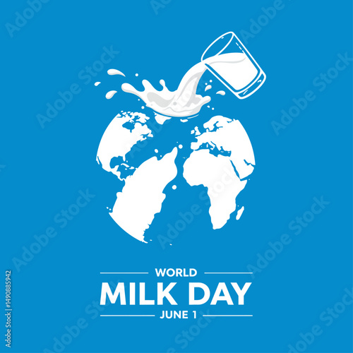 World milk day illustration with milk pouring over earth globe on a blue background design vector