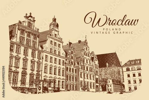 City ancient architecture, Wroclaw, Poland. Vintage brown and beige graphics, engraved, vector. Old retro design.