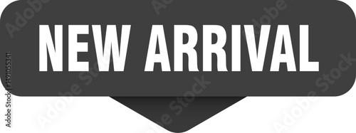 new arrival sticker. new arrival sign on transparent background
