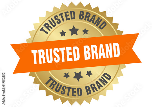 trusted brand. trusted brand round orange and gold label isolated on transparent background