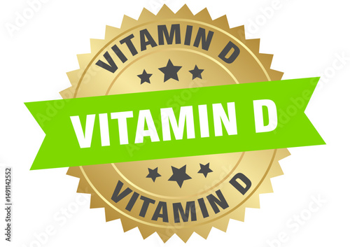 vitamin d. vitamin d round green and gold label isolated on transparent background