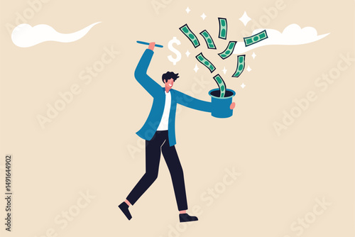 Get rich fast, make money or profit from investment,FED or central bank stimulation money, financial or wealth advisor concept, businessman magician using magic wand to make money from magical hat.