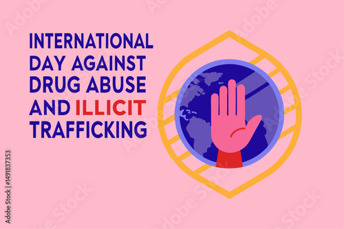 Educational and impactful International Day Against Drug Abuse poster promoting awareness, prevention, and community support for a drug-free society