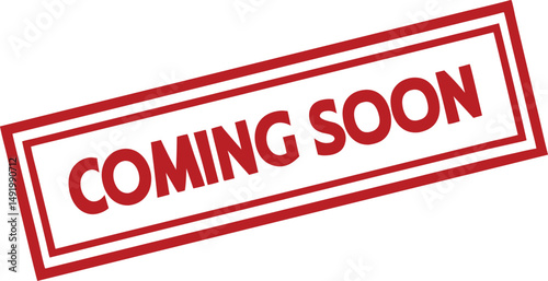 Red rubber stamp texture, bold white text, coming soon in capital letters, rectangular border, distressed grunge 