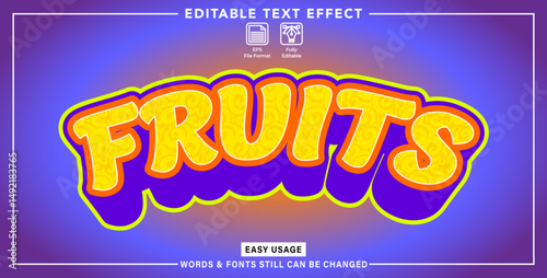 Editable graphic text effect fruits styles