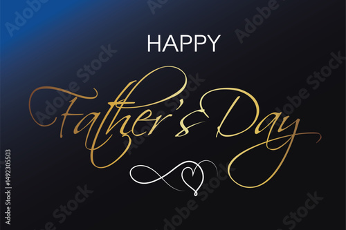 Elegant "Happy Father's Day" greeting card with golden script text on a black background and one line heart. Perfect for celebrating fatherhood with style and sophistication. Elegant Flat Design.