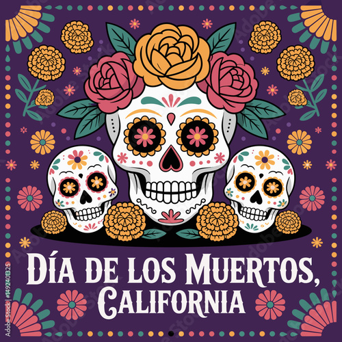 Día de los Muertos California Poster with Sugar Skulls