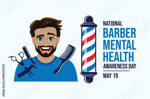 National Barber Mental Health Awareness Day poster vector illustration. Portrait of a happy bearded man, barber pole, scissors, razor, comb icon set. Template for background, banner, card. 19 May