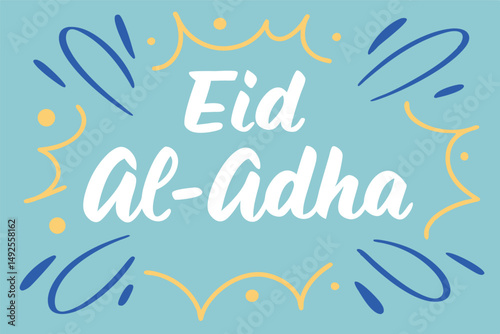 White Eid alAdha calligraphy is centered against a light blue background with decorations