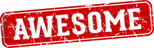 awesome rectangular sign. awesome stamp