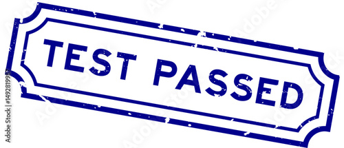 Grunge blue test passed word rubber seal stamp on white background