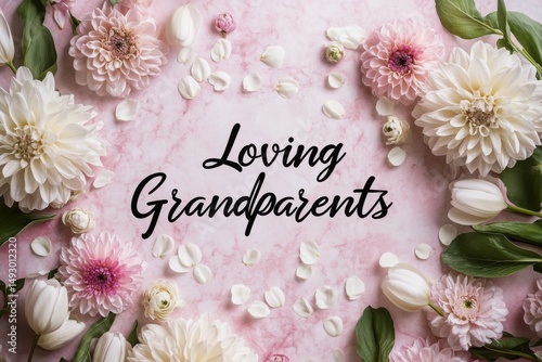 Loving grandparents text with floral frame for greeting cards and social media posts, celebrating family bonds, and expressing gratitude