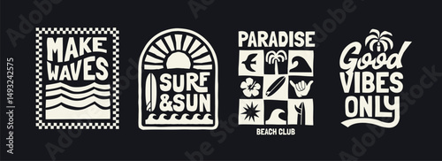 Vector graphic set with a tropical surf and sun theme illustrations. Including phrases such as "Make Waves", "Surf & Sun", "Paradise Beach Club", and "Good Vibes Only". Ideal for t-shirt print, poster