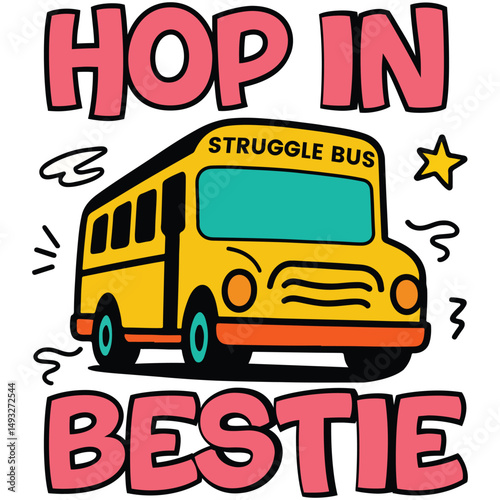 Hope In Bestie Svg, Struggle Bus Png Art & Illustration