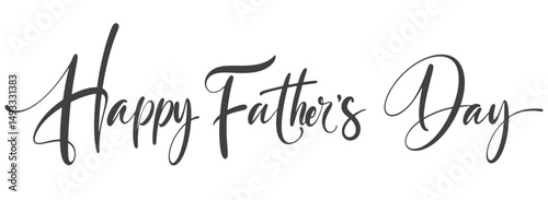 Happy Fathers Day typography banner. Father's day calligraphy poster. Vector illustration