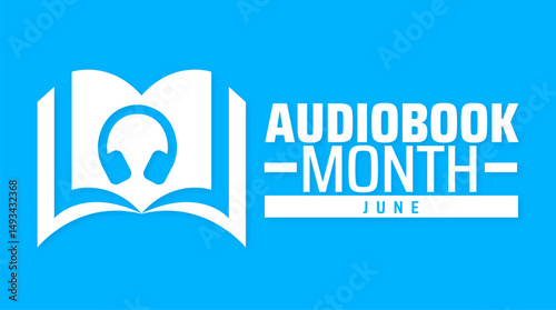 Audiobook Month or Audio book Month background banner or poster design template. observed every year in June. Holiday concept. Use to any Template, card, poster, placard, template.