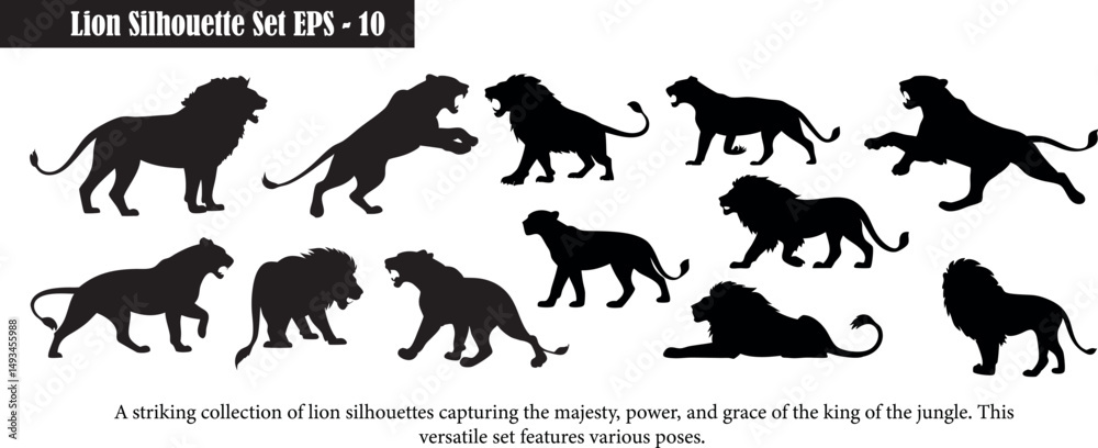 Fototapeta premium Lion Silhouette Set | Majestic Lion Silhouettes | Lion Poses | Jungle King | Lion Mane