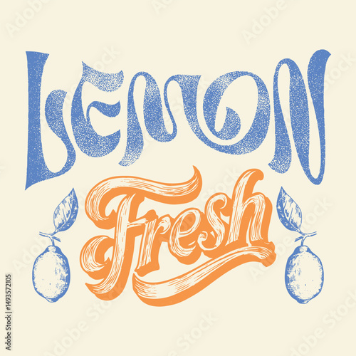 Vintage lemon fresh summer prints, orange lime fruit club them for creative juices slogan text print, t-shirt print design for spring summer, use this print for kids, girls, men's, women's