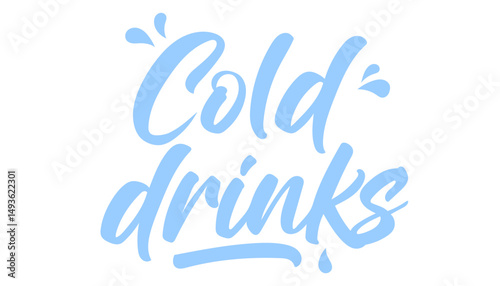 Cold Drinks lettering isolated on transparent bacground. Inscription for poster, advertising, sale of drinks. Vector EPS10
