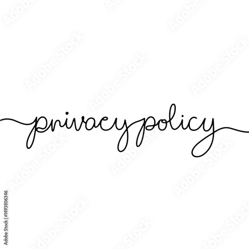 Elegant handwritten privacy policy text on a clean white background, concept of legal documentation for businesses and websites