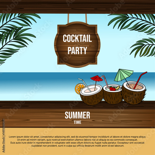 Cocktails party celebrate in summer time on bar. Beach scene party with bar ocean and tropical fruit cocktail drinks poster banner card invitation 