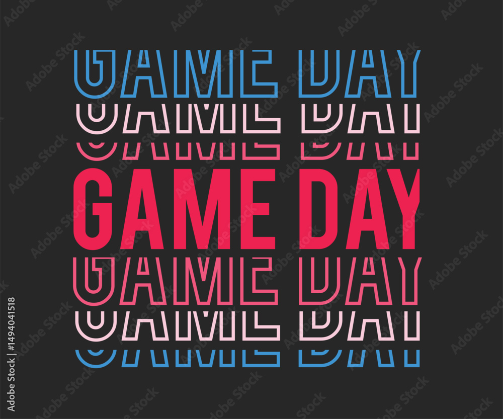 Obraz premium Game day, trendy gaming T shirt design featuring fun quotes and gamer graphics, perfect for console and PC players