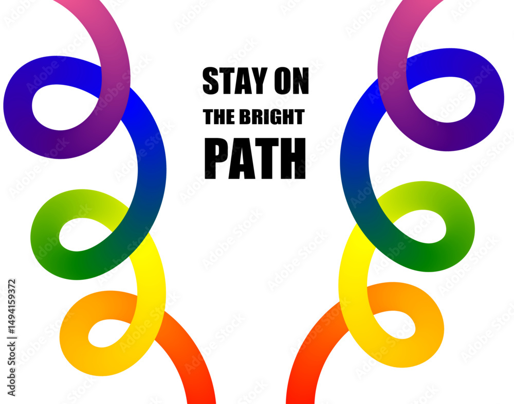 Fototapeta premium Inspirational abstract path design with rainbow gradient brush texture and positive message for motivational posters, modern art, and creative graphics 