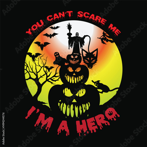 You can't scare me im a hero 2