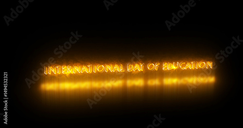 International Day of Education text animation. Education text background. Neon-colored Education text for banner, social media, and Teachers.Technology video material animation.