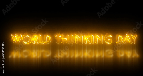 World Thinking Day text animation. World Thinking Day text background. Neon-colored World Thinking Day text for banner, social media, and Science. Easy to put into any video.